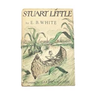 1945 E. B. White “Stuart Little” First Edition (B-G) Hardcover Dust Jacket, Good